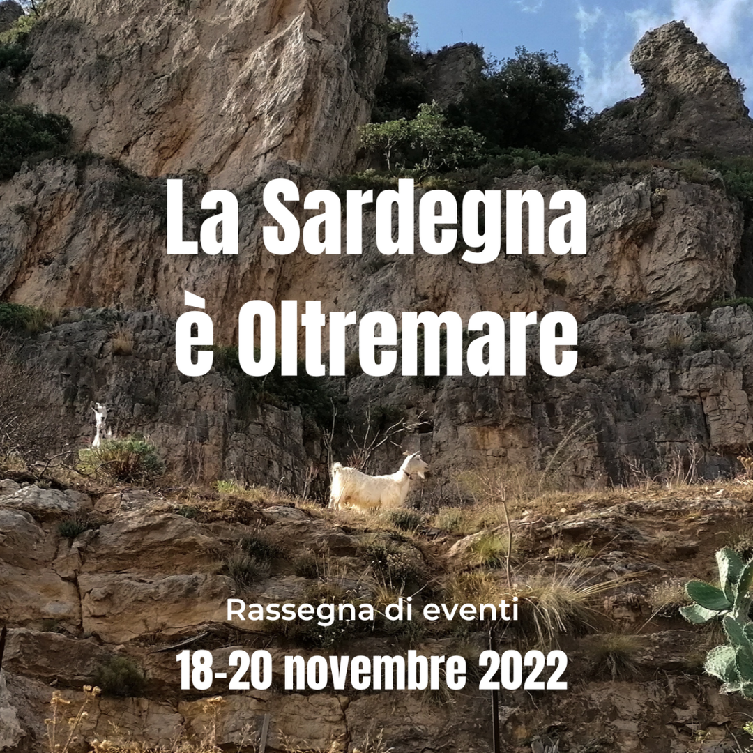 La Sardegna è Oltremare – 18/20 novembre 2022